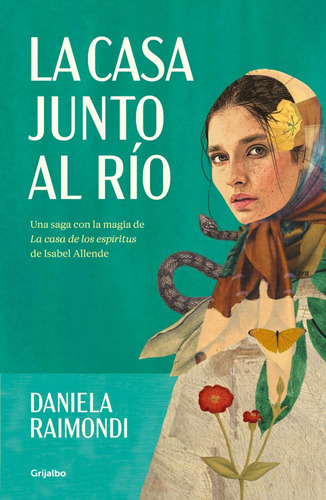 La Casa Junto Al Rio - Daniela Raimondi