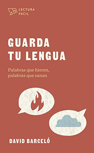 Libro : Guarda Tu Lengua Palabras Que Hieren, Palabras Que.