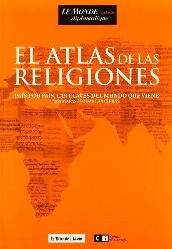 El Atlas De Las Religiones Jean Pierre Denis Capital Intelec