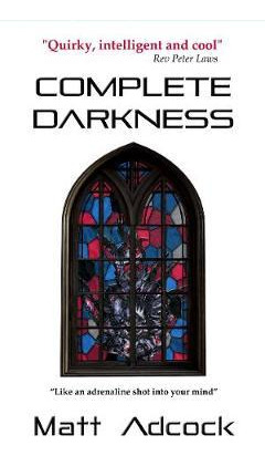 Libro Complete Darkness - Matt Adcock