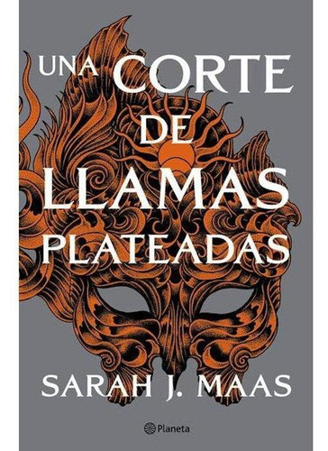 Libro Una Corte De Llamas Plateadas