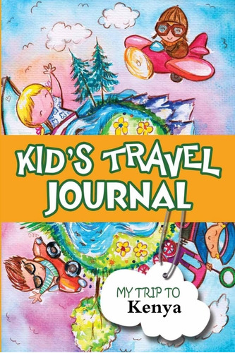 Libro:  Kids Travel Journal: My Trip To Kenya