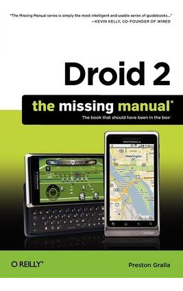 Libro Droid 2: The Missing Manual - Preston Gralla