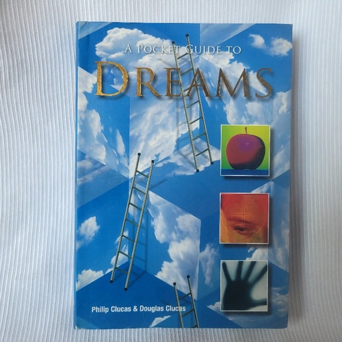 A Pocket Guide To Dreams Philip & Douglas Clucas 