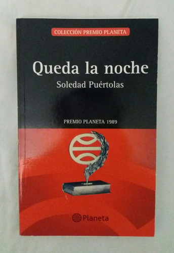 Queda La Noche Soledad Puertolas Libro Nuevo Original Oferta