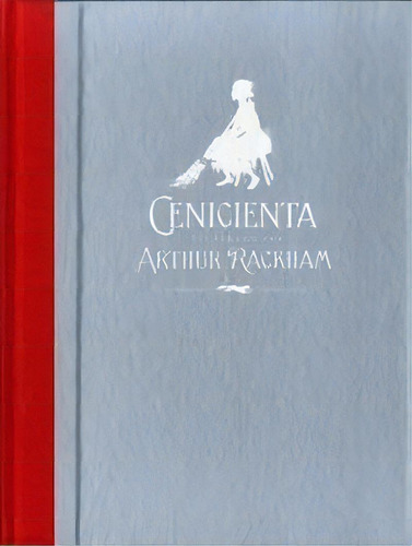 Cenicienta, De Evans, Charles S.. Editorial Libros Del Zorro Rojo, Tapa Dura En Español
