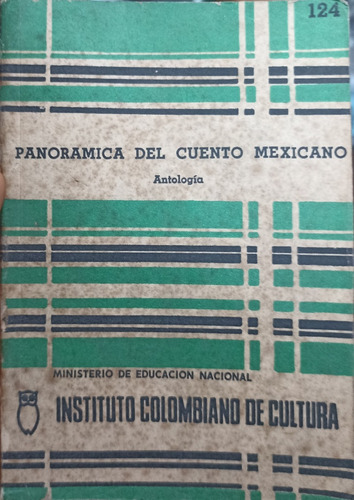 Panorámica Del Cuento Mexicano (antología)