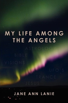 Libro My Life Among The Angels - Jane Ann Lanie