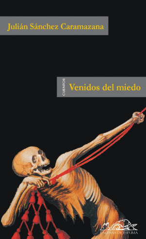 Libro Venidos Del Miedo