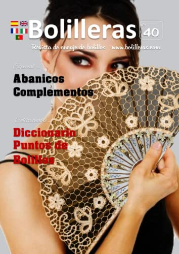 Bolilleras 40: Revista De Encaje De Bolillos Maribel Albert