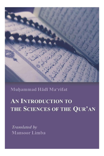 Livro: An Introduction To The Sciences Of The Quran
