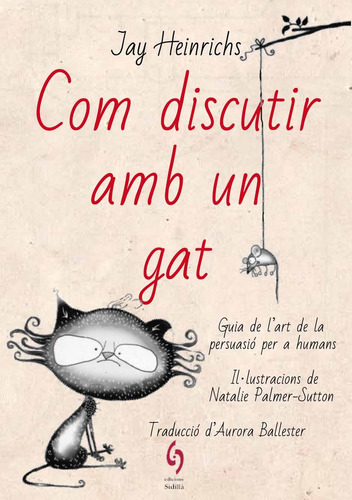 Com Discutir Amb Un Gat (libro Original)
