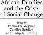 Libro African Families And The Crisis Of Social Change - ...