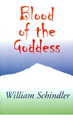 Libro Blood Of The Goddess - Schindler, William