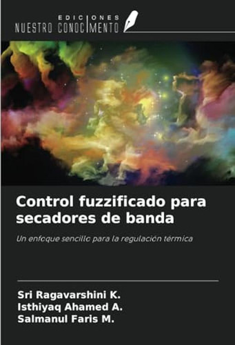 Control Fuzzificado Para Secadores De Banda: Un Enfoque Senc
