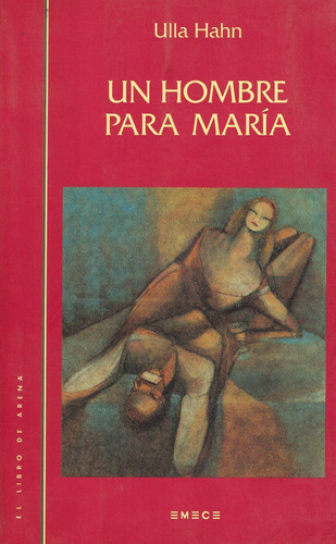 Un Hombre Para Maria, de Hahn, Ulla. Editorial Salamandra en español