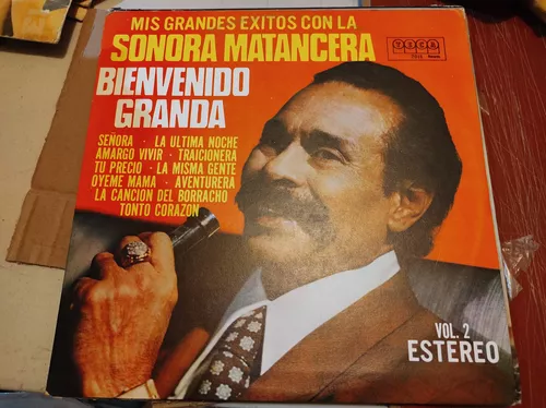 BIENVENIDO GRANDA CON LA SONORA MATANCERA Mis Grandes Exitos LP TECA 