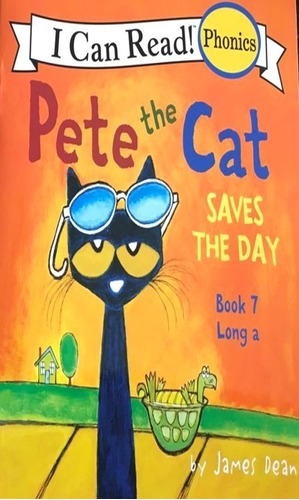 Pete The Cat : Saves The Day , Ingles