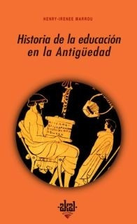 Historia De La Educacion En La Antiguedad - Henri Irenee Mar