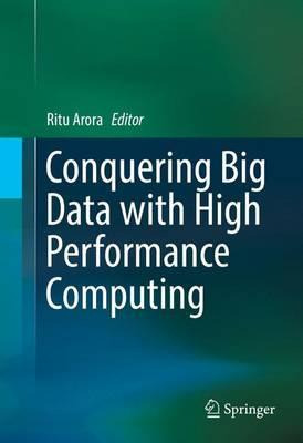 Libro Conquering Big Data With High Performance Computing...