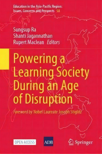 Powering A Learning Society During An Age Of Disruption, De Sungsup Ra. Editorial Springer Verlag, Singapore, Tapa Dura En Inglés