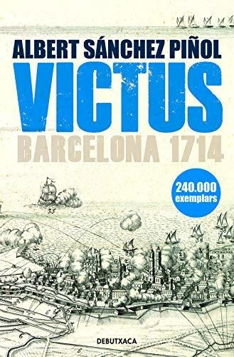 Victus (edició En Català): Barcelona 1714 (narrativa)