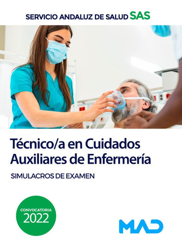 Libro Tecnico Cuidado Auxiliar Enfermeria Sas Simulacros ...