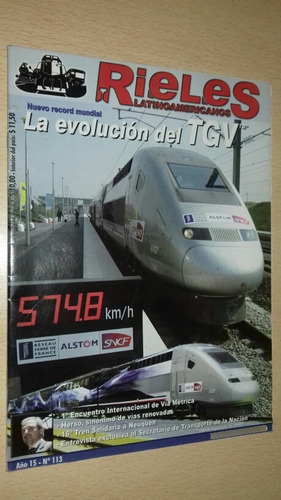 Ferrocarril: Revista Rieles N°113 Abril 2007 La Evolucion De
