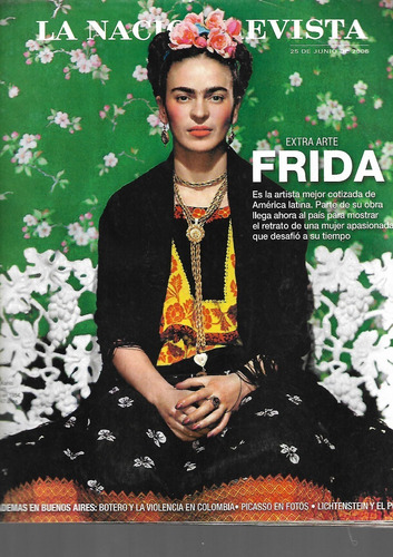 La Nación Revista 2006 Frida Kahlo Especial Arte Vanguardias