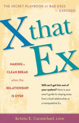 Libro X That Ex - Kristin E Carmichael