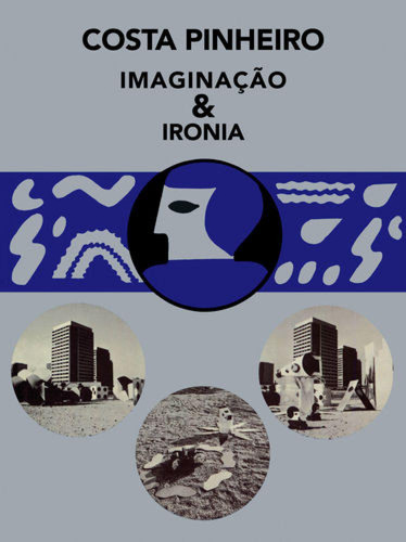 Imaginacão & Ironia Pinheiro, Costa Documenta