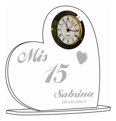 Souvenir Acrilico 15 Años, C/ Reloj, C/ Tu Nombre Grabado