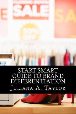 Libro Start Smart Guide To Brand Differentiation - Julian...