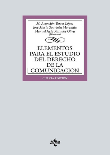 Elementos Para El Estudio Del Derecho De Comunicacion 4ãâªed, De Aa.vv. Editorial Tecnos, Tapa Blanda En Español