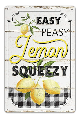 Easy Peasy Lemon Squeezy Letrero De Metal Vintage Estil...