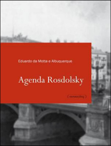 Agenda Rosdolsky, De Albuquerque, Eduardo Da Motta E. Editora Ufmg - Universidade Federal De Minas Gerais, Capa Mole, Edição 1ª Edição - 2012 Em Português