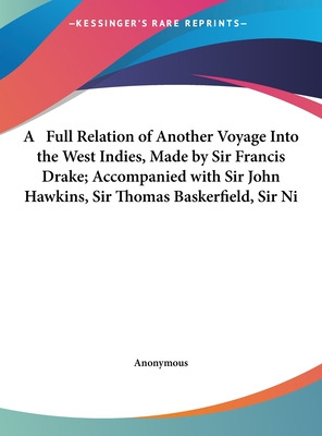 Libro A Full Relation Of Another Voyage Into The West Ind...