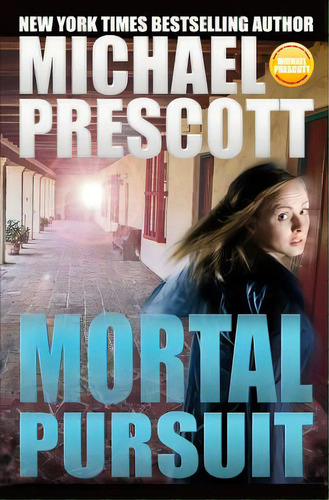 Mortal Pursuit, De Prescott, Michael. Editorial Createspace, Tapa Blanda En Inglés