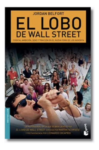 El Lobo De Wall Street - Jordan Belfort