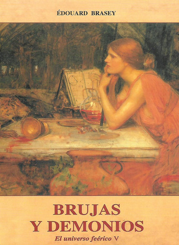 Brujas Y Demonios . Universo Feerico V