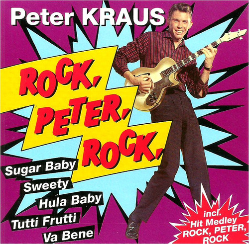  Cd  Peter Kraus      Rock, Peter , Rock   Hecho En Alemania