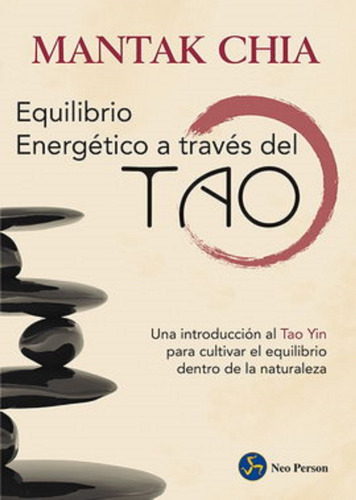 El Equilibrio Energético A Través Del Tao