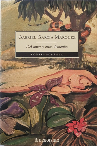 Libro Gabriel García Márquez Del Amor Y Otros Demoni(aa116-5