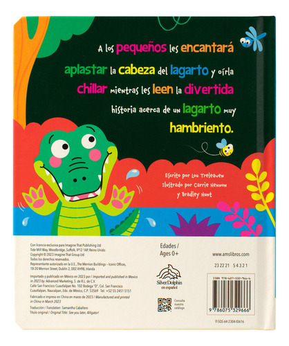 Cuento De Bebés: Aprieta Aplasta Chilla: ¡soy Lagarto Y No Comparto!: Aprieta Aplasta Chilla, De Lou Treleaven. 0, Vol. 1. Editorial Silver Dolphin, Tapa Dura, Edición Unica En Español, 2023