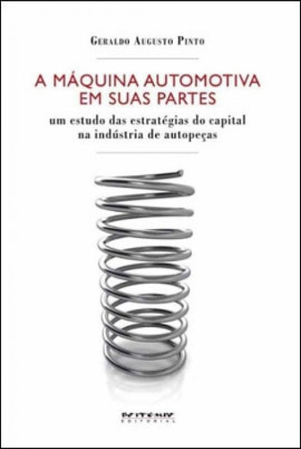 A Máquina Automotiva Em Suas Partes