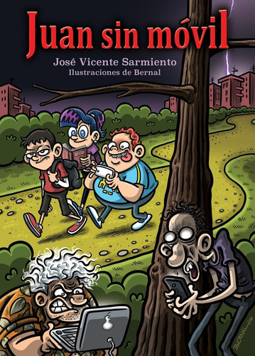 Libro Juan Sin Movil - Sarmiento Illan, Jose Vicente