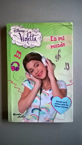 En Mi Mundo - Disney - Violetta