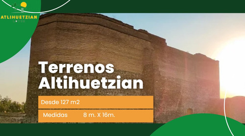 Lotes Accesibles En Zona De Alta Plusvalía