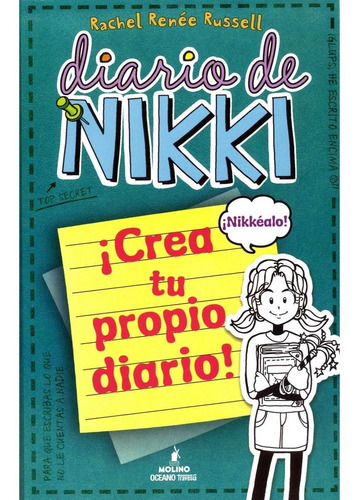 Diario De Nikki 3 1/2 Crea Tu Propio Diario 9786077350101