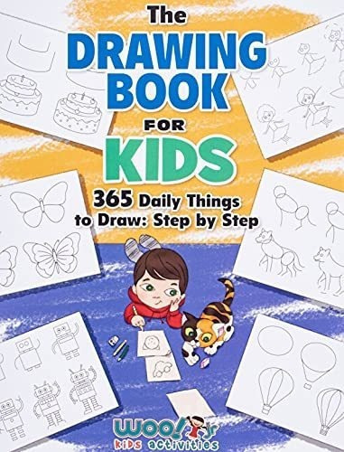 The Drawing Book For Kids 365 Daily Things To Draw,., de Woo! Jr. Kids Activit. Editorial Wendybird Press en inglés
